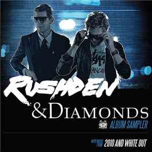 Rushden & Diamonds - Album Sampler With Music From 2010 And White Out