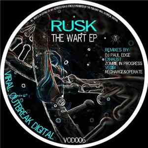 Rusk - The Wart Ep