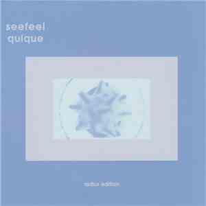 Seefeel - Quique (Redux Edition)