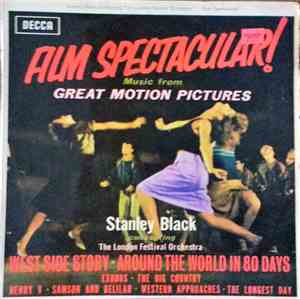 Stanley Black conducting The London Festival Orchestra - Film Spectacular!  ...