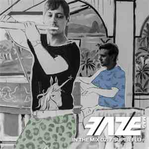 Super Flu - Faze In The Mix 021