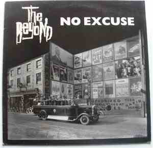 The Beyond  - No Excuse