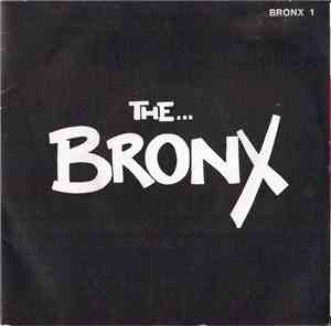 The Bronx  - One Foot Over The Line
