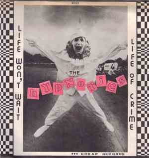The Hypnotics  - Life Won't Wait