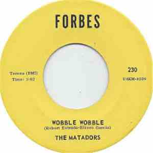 The Matadors  - Woblee Wobble / Let Me Dream
