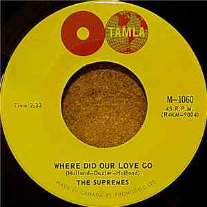The Supremes - Where Did Our Love Go