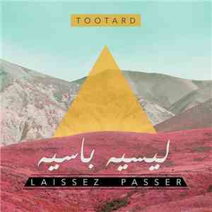 TootArd - Laissez Passer