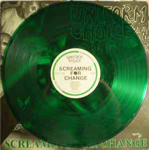 Uniform Choice - Screaming For Change