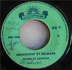 Abderaouf Et Belkass - Tilmid et Loustad