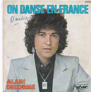 Alain Delorme - On Danse En France