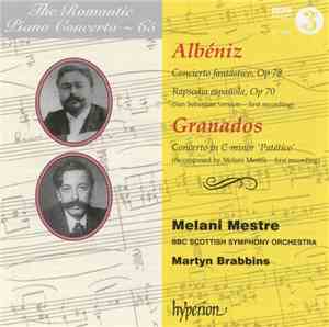 Albéniz, Granados, Melani Mestre, BBC Scottish Symphony Orchestra, Martyn B ...