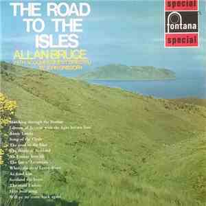 Allan Bruce - The Road To The Isles