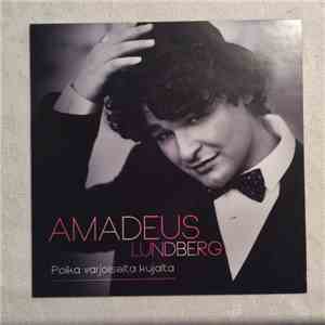 Amadeus Lundberg - Poika Varjoiselta Kujalta