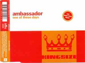 AMbassador - One Of These Days