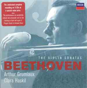 Arthur Grumiaux, Clara Haskil, Beethoven - Beethoven - The Violin Sonatas