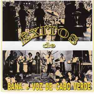 Bana e Voz De Cabo Verde - Exitos de Bana e Voz De Cabo Verde