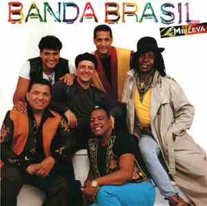 Banda Brasil - Me Leva