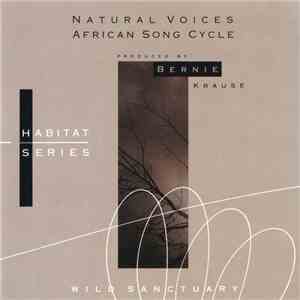 Bernie Krause - Natural Voices / African Song Cycle