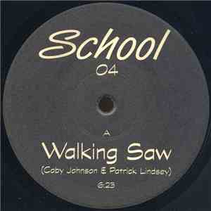 Coby Johnson & Patrick Lindsey - Walking Saw