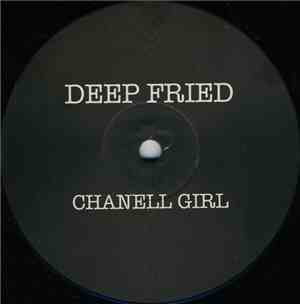 Deep Fried - Chanell Girl