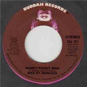 Dick St. Nicklaus - Hanky Panky Man