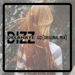 Dizz Delahaye - Go
