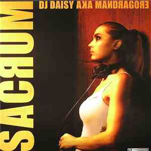 DJ Daisy aka Mandragore - Sacrum