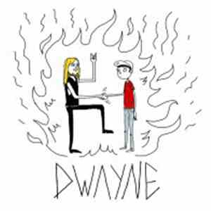 Dwayne  - Dwayne