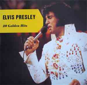 Elvis Presley - 20 Golden Hits