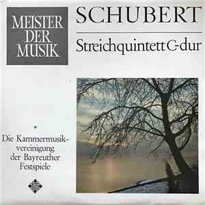 Franz Schubert - Streichquintett C-dur