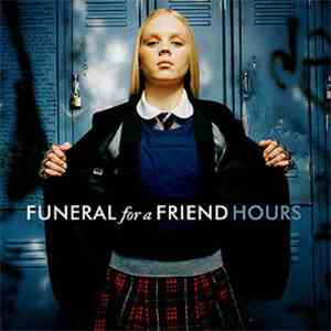 Funeral For A Friend - Hours