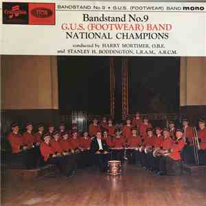 G.U.S. (Footwear) Band - Bandstand No. 9 National Champions
