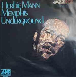 Herbie Mann - Memphis Underground