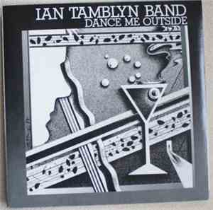 Ian Tamblyn - Dance Me Outside