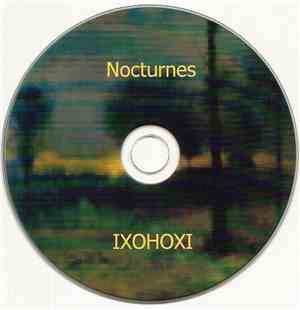 IXOHOXI - Nocturnes (Eight Ambient Nocturnes)