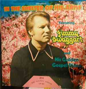 Jimmy Swaggart with The Anita Kerr Singers - In The Shelter Of His Arms