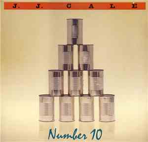 J.J. Cale - Number 10