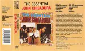 John Chibadura - The Essential John Chibadura