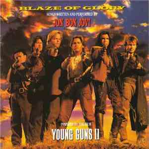 Jon Bon Jovi - Blaze Of Glory