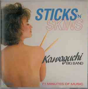 Kawaguchi Big Band - Sticks 'N' Skins