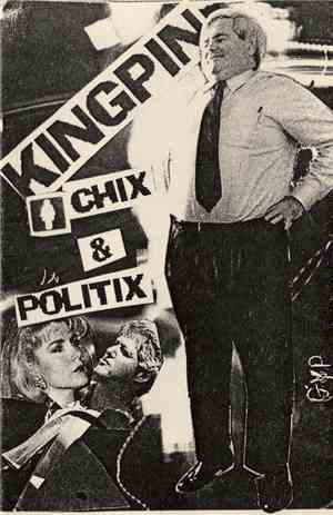 Kingpin  - Chix & Politix