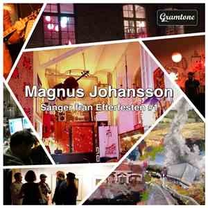 Magnus Johansson  - Sånger från Efterfesten #1