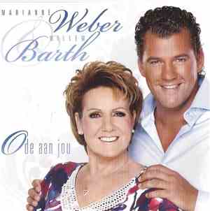 Marianne Weber & Willem Barth - Ode Aan Jou