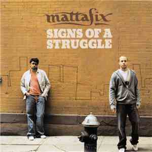 Mattafix - Signs Of  A Struggle