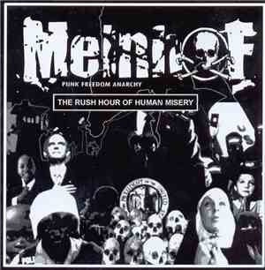Meinhof - The Rush Hour Of Human Misery