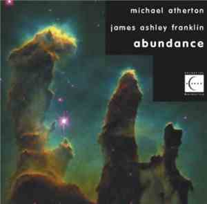 Michael Atherton / James Ashley Franklin - Abundance