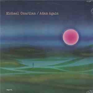 Michael Omartian - Adam Again