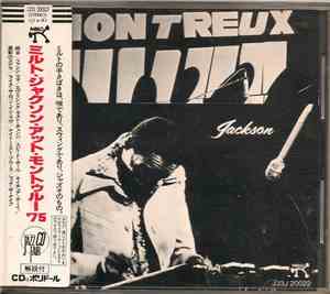 Milt Jackson - The Milt Jackson Big 4 At The Montreux Jazz Festival 1975