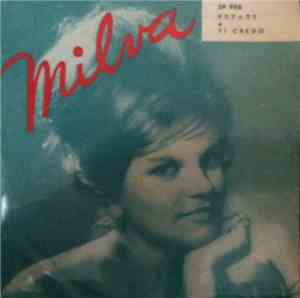 Milva - Estate / Ti Credo