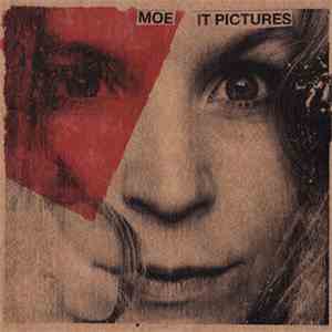Moe  - It Pictures